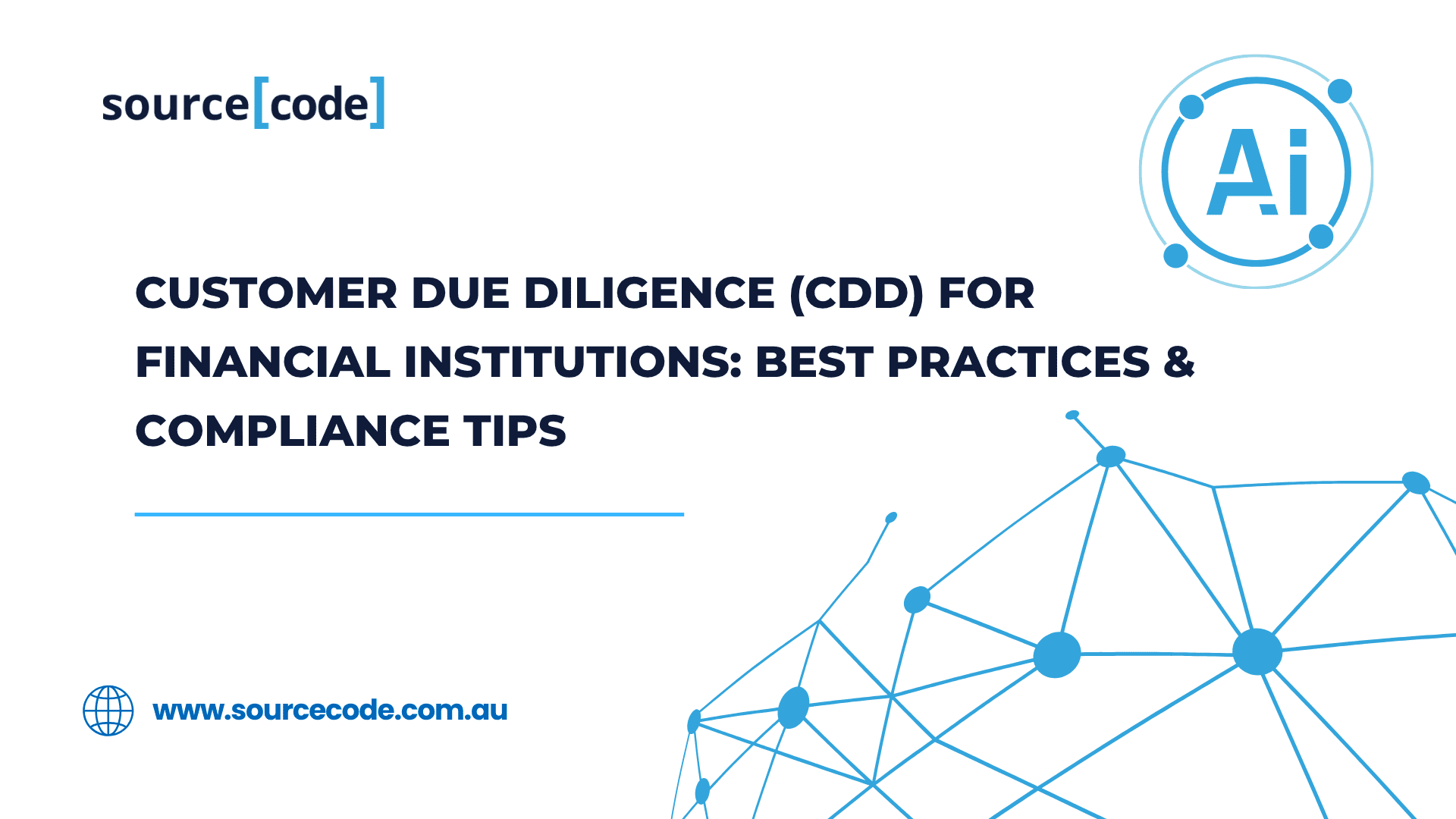 customer-due-diligence-cdd-for-financial-institutions-best-practices-compliance-tips