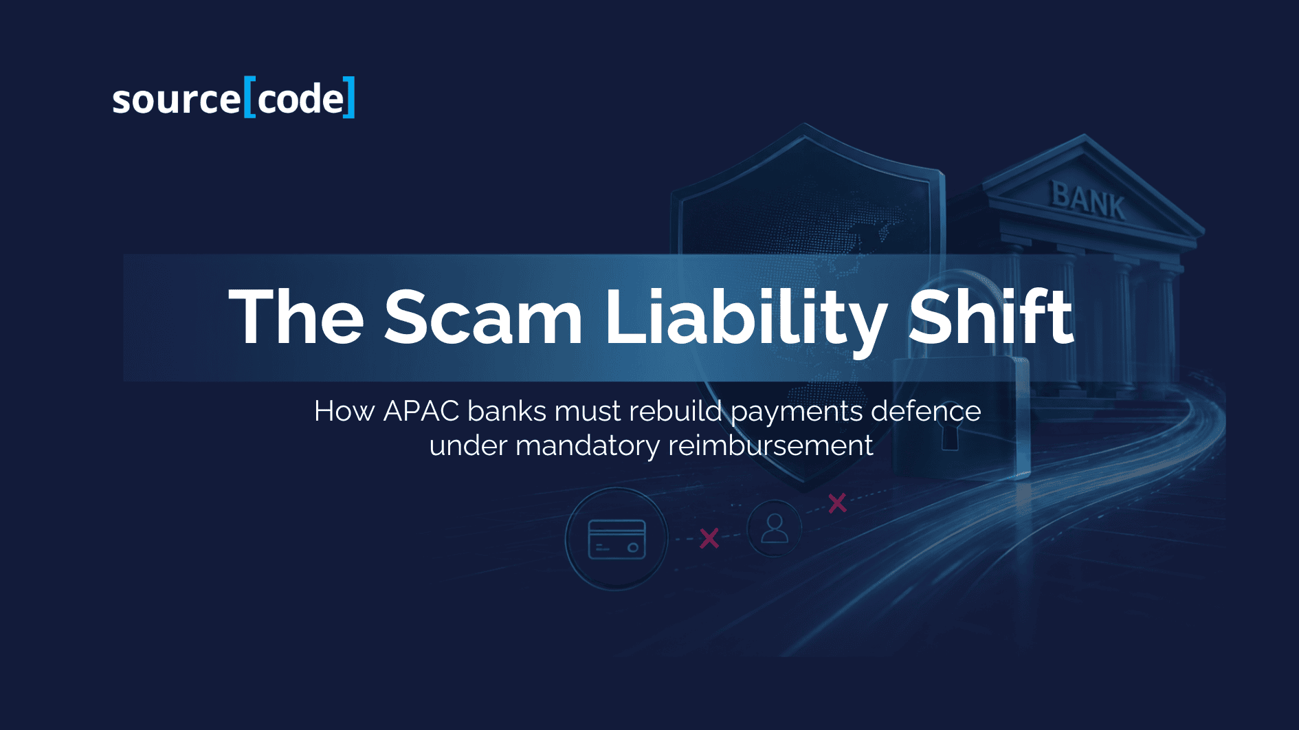 scam-liability-shift-apac-bfsi-reimbursement-Defense
