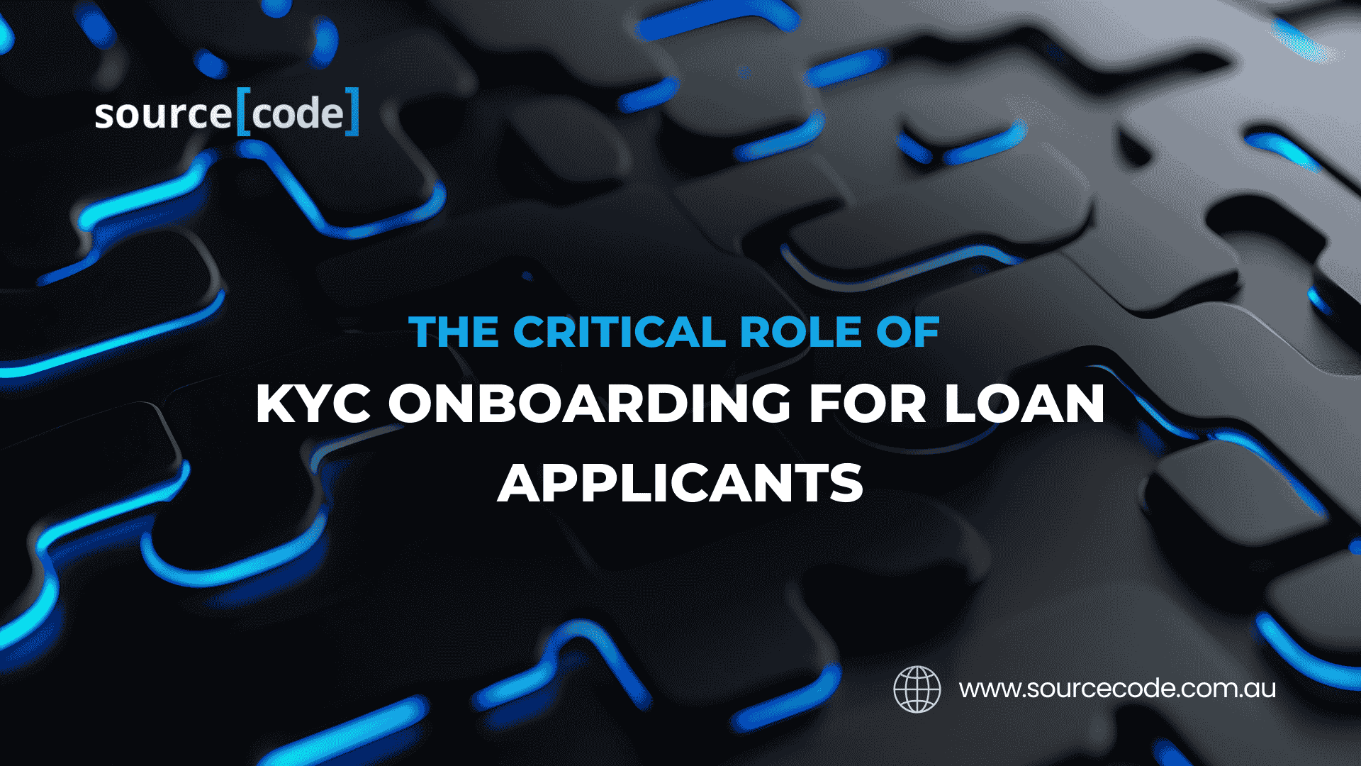 the-critical-role-of-kyc-onboarding-for-loan-applicants